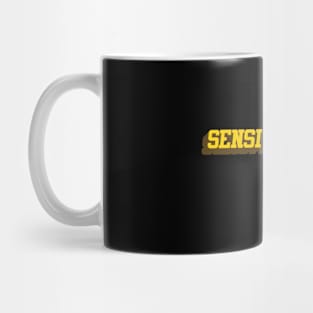 sensitive kind Mug